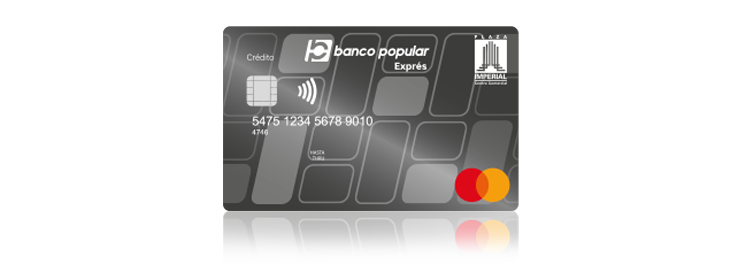 Tarjeta de Crédito Exprés Plaza Imperial del Banco Popular
